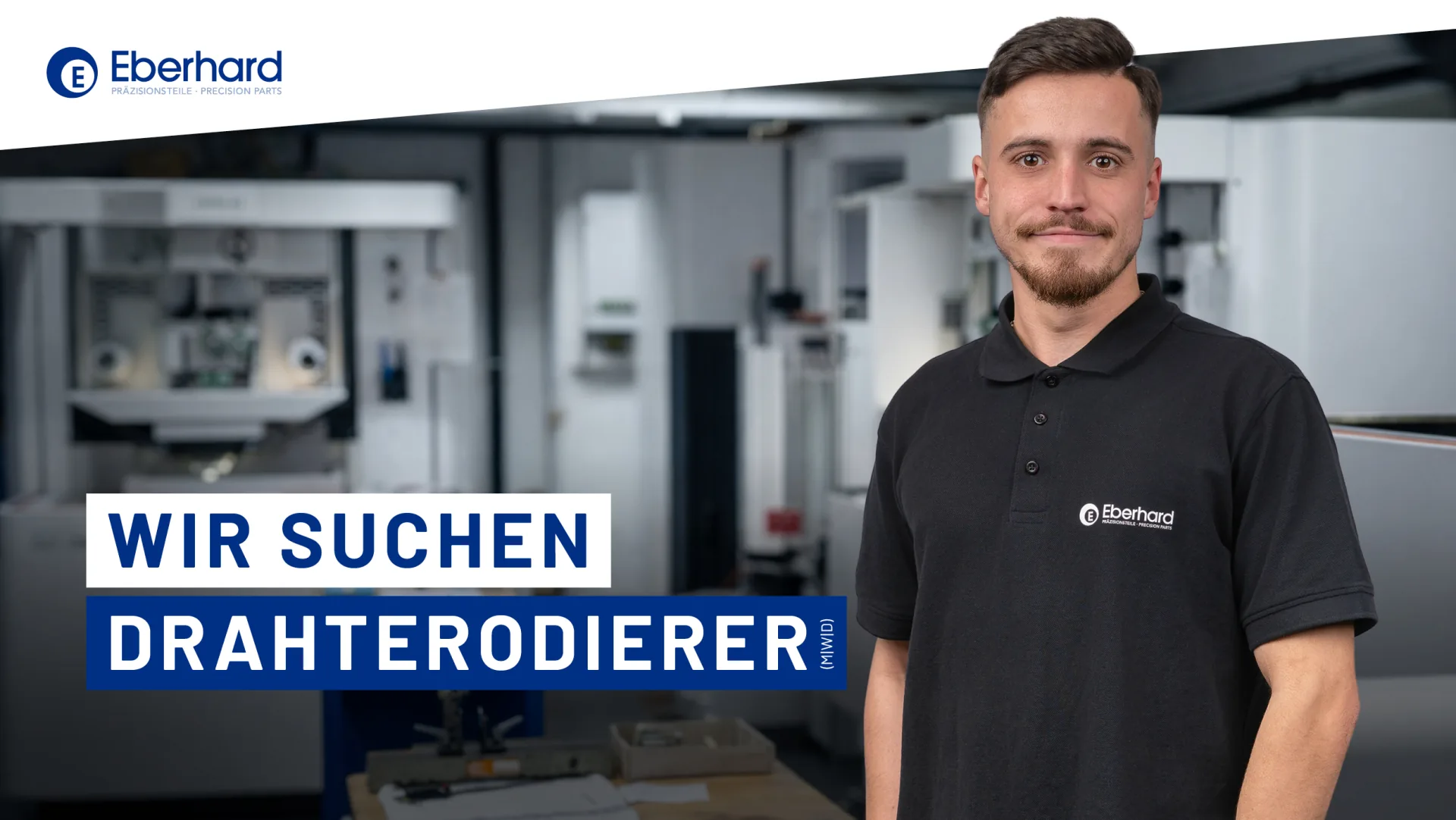 Eberhard sucht Drahterodierer (m/w/d)