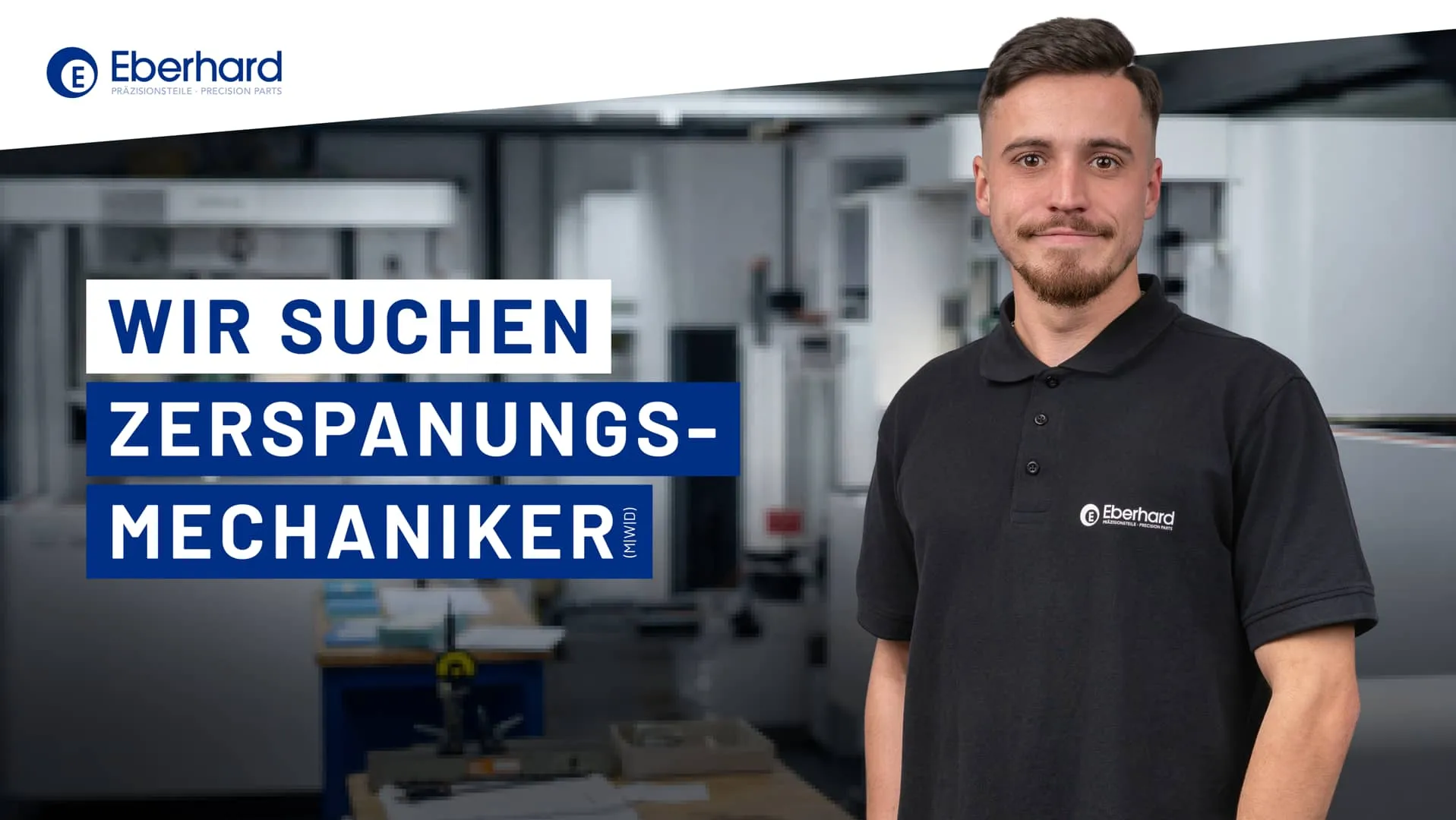 Video abspielen: Eberhard sucht Dich als Zerspanungsmechaniker